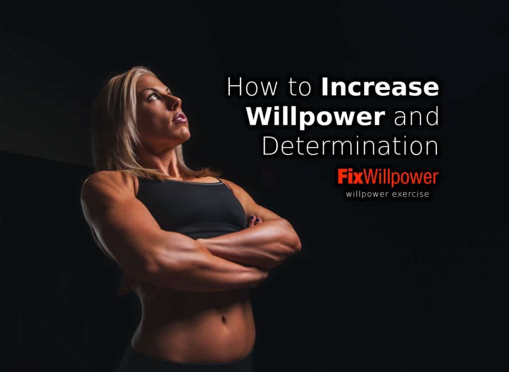 how to increase willpower