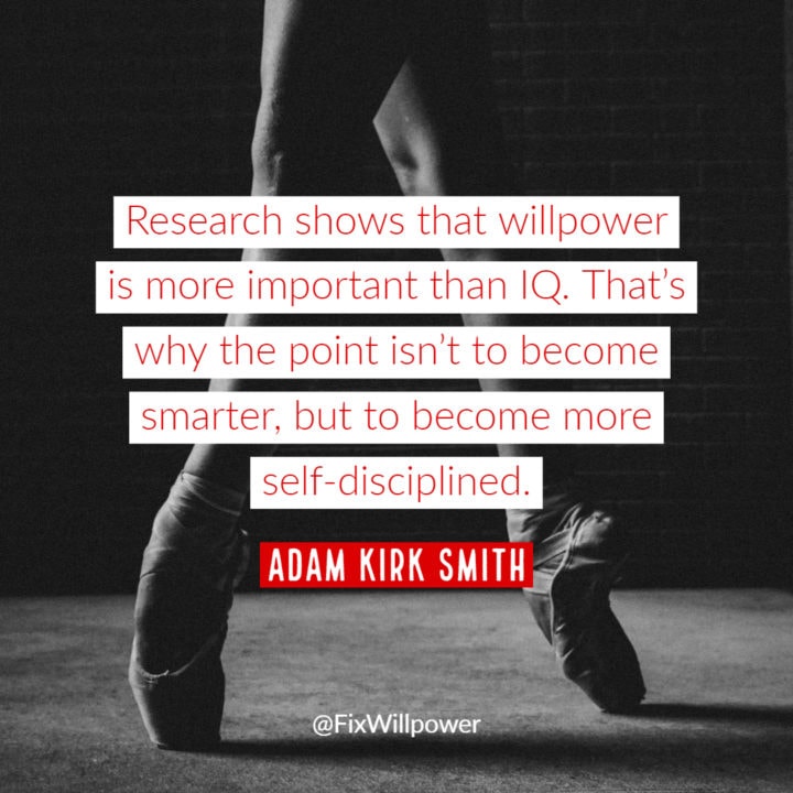 Adam Kirk Smith willpower quote