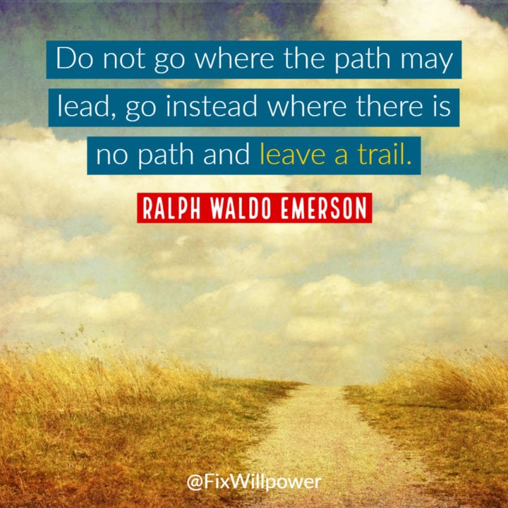 Emerson pick your own path quote