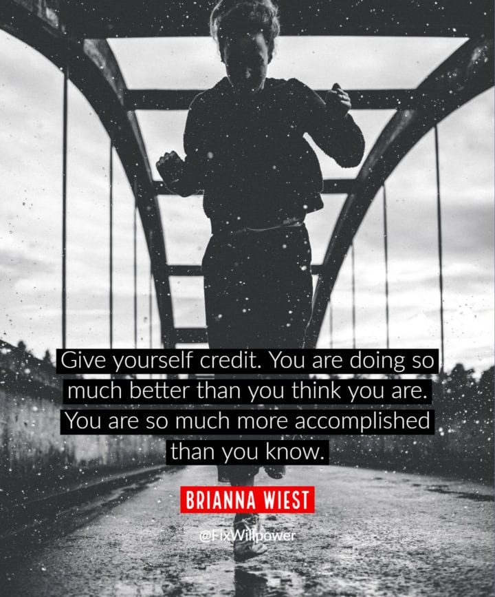 give yourself credit quote Wiest