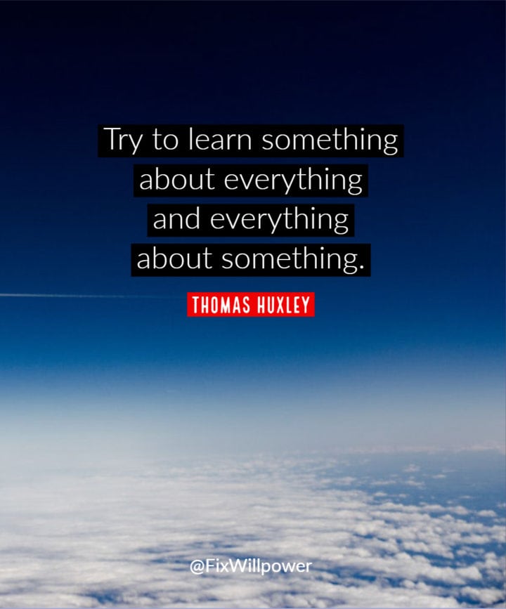 learning quote huxley