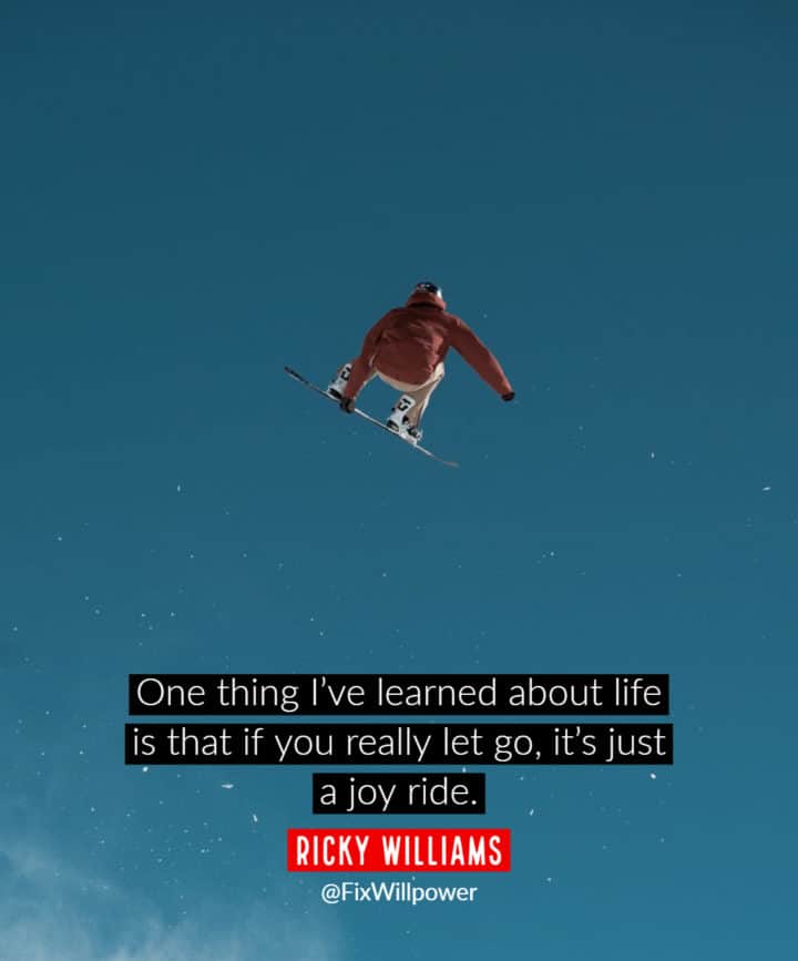 let it go quotes Williams