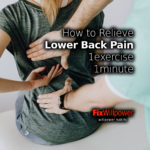 How to Relieve Lower Back Pain [1 exercise, 1 minute]