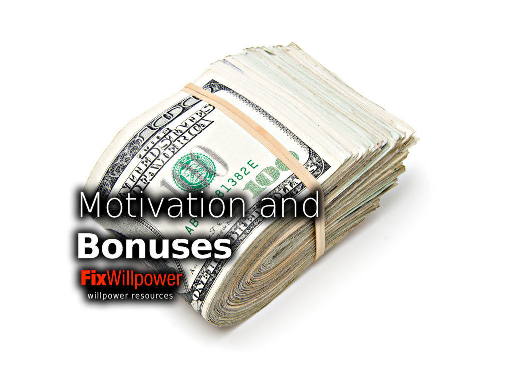 motivation bonuses