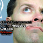 What is Wrong with Me? Stop Negative Self-Talk [in 4 Easy Steps]