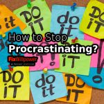 Here’s How to Stop Procrastination Now [VIDEOS]