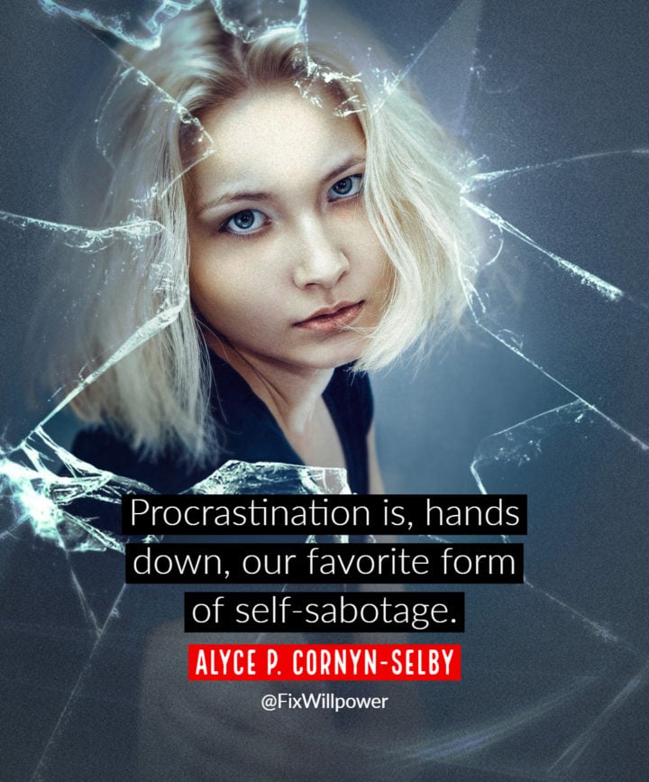 procrastination quote cornyn-selby