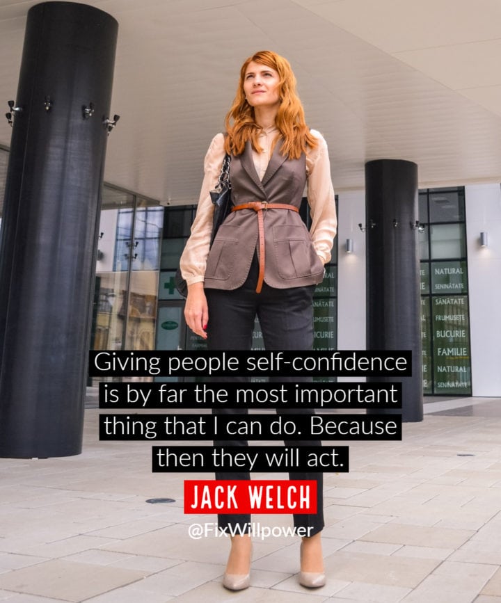 self-confidence quote Welch