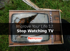 stop watching tv
