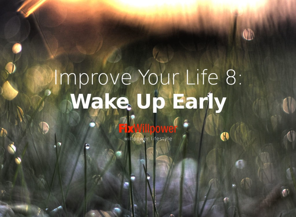 wake up early riser