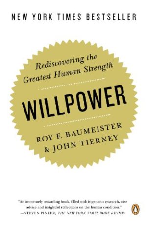 Willpower book Baumeister