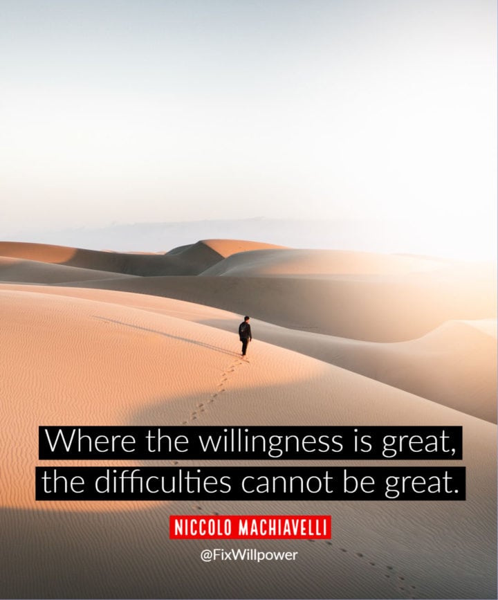 willpower quotes machiavelli