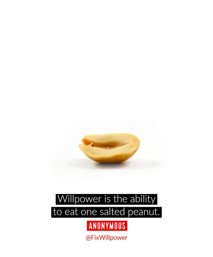 willpower quotes salted peanut