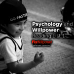 Latest Research: Psychology and Willpower Reading List